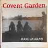 Covent Garden (3) - Hand In Hand