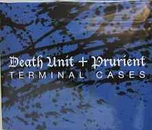 Death Unit - Terminal Cases