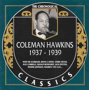 Coleman Hawkins - 1937-1939