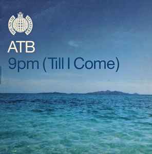 Portada de album ATB - 9pm (Till I Come)
