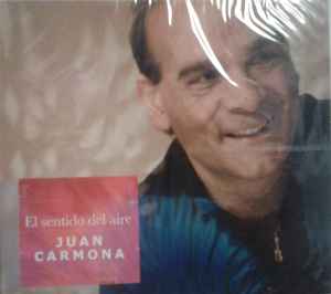 Juan Carmona (3) - El Sentido Del Aire Album-Cover