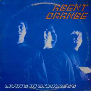 Agent Orange (7) - Living In Darkness