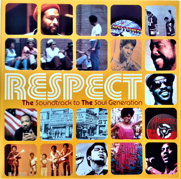 Respect - The Soundtrack To The Soul Generation (2000, CD) - Discogs