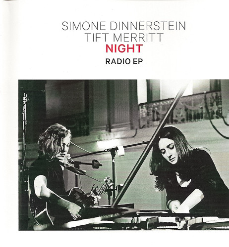 baixar álbum Download Simone Dinnerstein, Tift Merritt - NIGHT Radio EP album