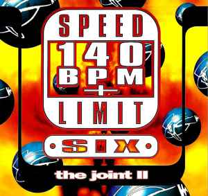 Speed Limit 140 BPM Plus Six: The Joint II - Various