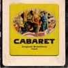 Harold Prince In Association With Ruth Mitchell - Cabaret (Original Broadway Cast Recording)