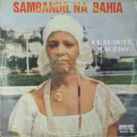Claudete Macêdo - Sambando Na Bahia album cover