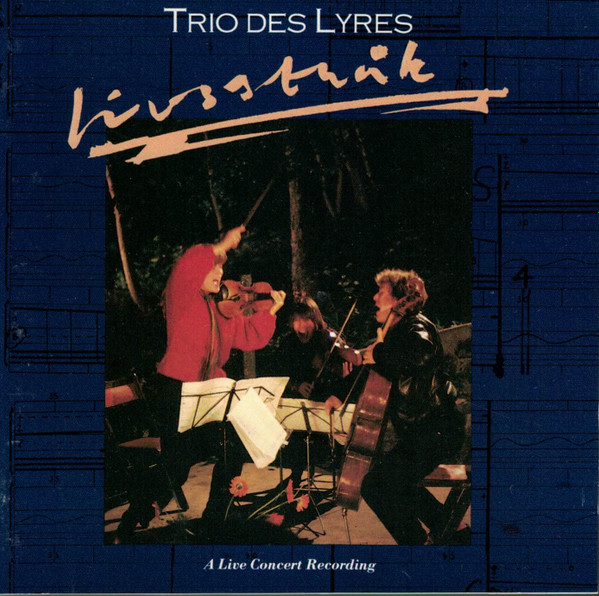 ladda ner album Trio Des Lyres - Livsstråk A Live Concert Recording