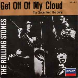 The Rolling Stones – Get Off Of My Cloud (1989, Grey Label Variant 
