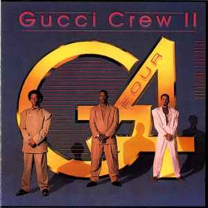 G4 - Gucci Crew II