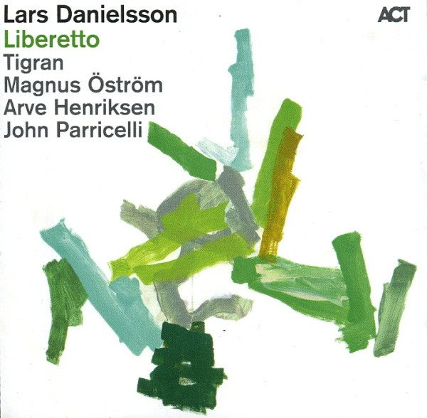 Lars Danielsson – Liberetto (2012, CD) - Discogs