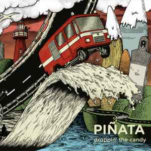 Piñata (5) - Droppin' The Candy album cover