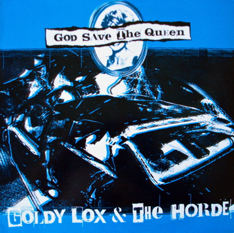 lataa albumi Goldy Lox & The Horde - God Save The Queen