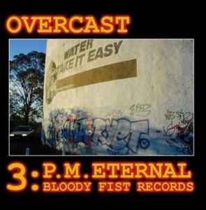 3:P.M. Eternal - Overcast