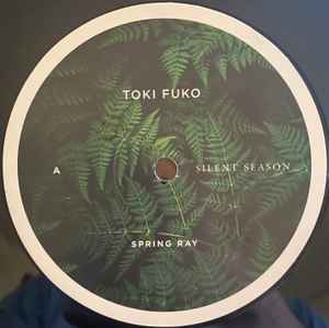 Toki Fuko - Spring Ray  album cover