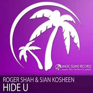 Roger P. Shah - Hide U album cover