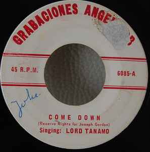 Lord Tanamo – Come Down / I'm Holding On (Vinyl) - Discogs