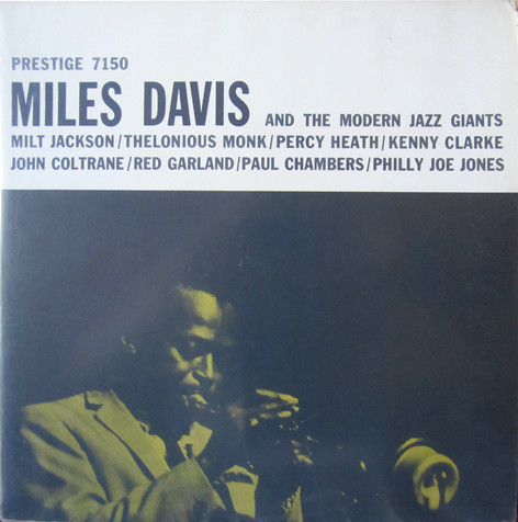 Miles Davis And The Modern Jazz Giants (2008, CD) - Discogs