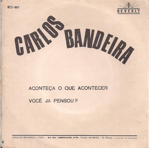 lataa albumi Carlos Bandeira - Aconteça O Que Acontecer Você Já Pensou