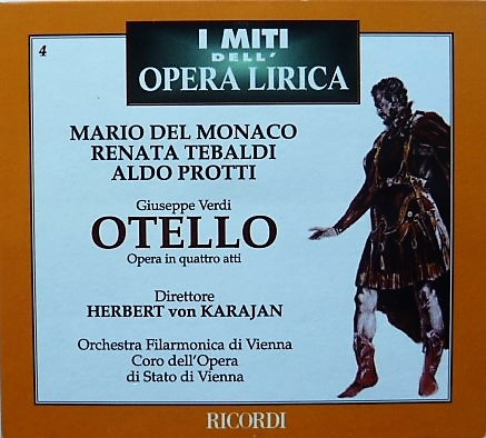 descargar álbum Giuseppe Verdi, Del Monaco, Tebaldi, Protti, Von Karajan, Vienna Philharmonic Orchestra - Otello