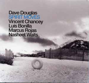 last ned album Dave Douglas Brass Ecstasy - Spirit Moves