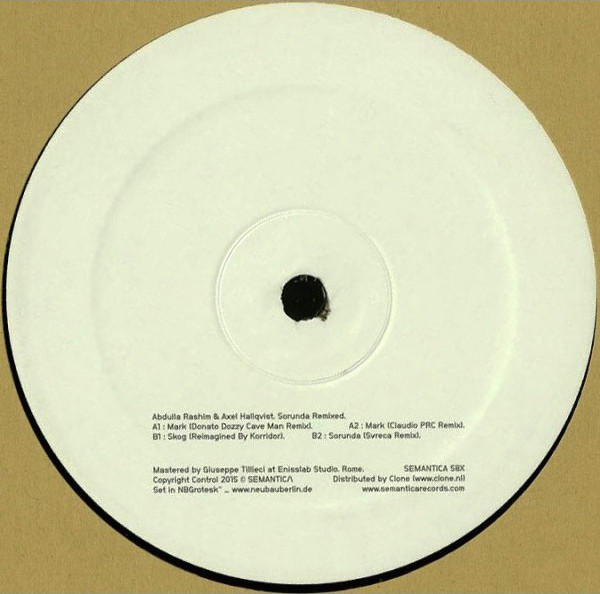 Abdulla Rashim & Axel Hallqvist – Sorunda Remixed (2015, Vinyl) - Discogs