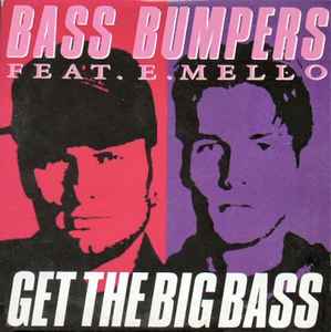Bass Bumpers - Get The Big Bass album cover