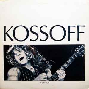 Paul Kossoff - Blue Soul album cover