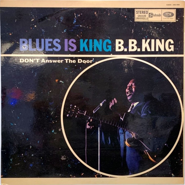 B.B. King – Blues Is King (1967, Vinyl) - Discogs