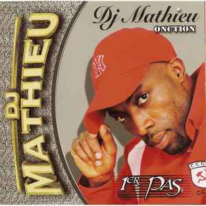 DJ Mathieu - 1er Pas