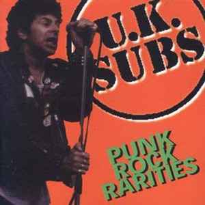 UK Subs - Punk Rock Rarities album cover
