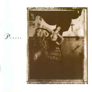 Pixies - Surfer Rosa & Come On Pilgrim album cover