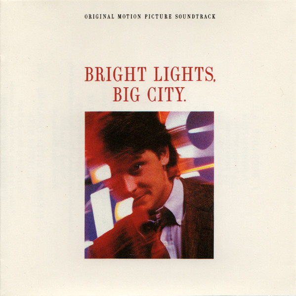 Lights, Big City (Original Motion Picture Soundtrack) (1988, Vinyl) - Discogs