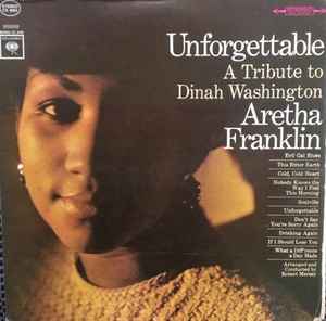 Aretha Franklin - Unforgettable - A Tribute To Dinah Washington album cover