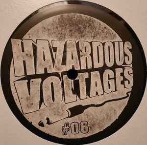 Various - Hazardous Voltages 06 album cover