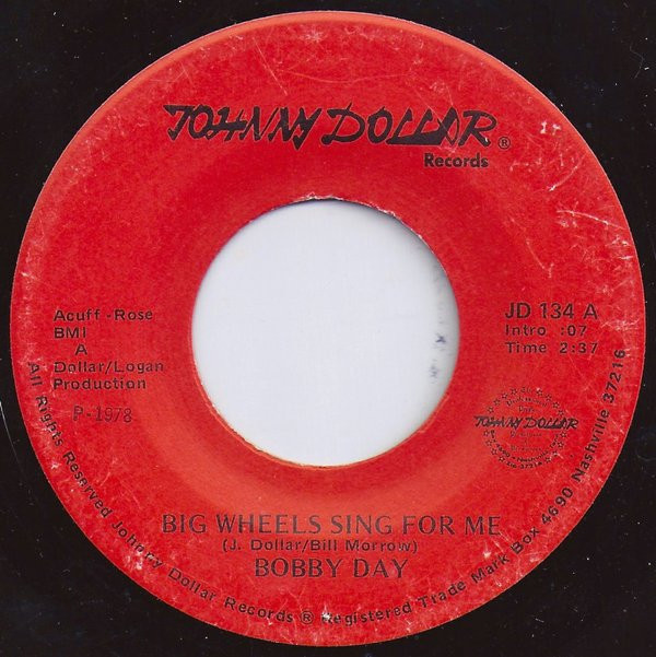 Album herunterladen Bobby Day - Big Wheels Sing For Me Music Mans Life