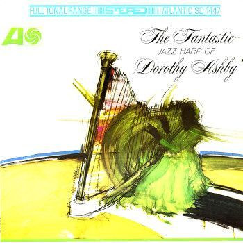 The Fantastic Jazz Harp Of Dorothy Ashby (1965, Vinyl) - Discogs
