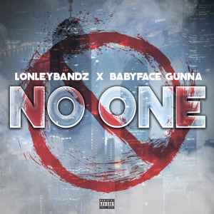 Lonleybandz - No One album cover