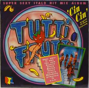 Tutti Frutti – Sexy Italo Hit Album (1990, Vinyl) -