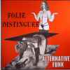 Various - Alternative Funk : Folie Distinguée