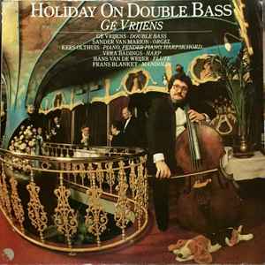 Gé Vrijens - Holiday On Double Bass album cover