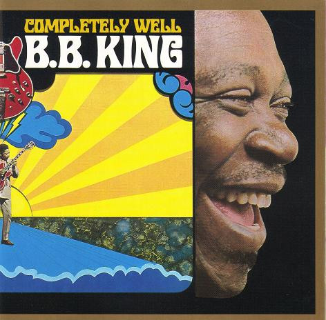 B.B. King – Completely Well (CD)