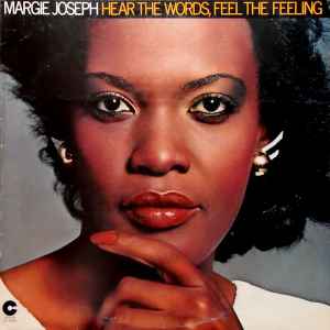 Hear The Words, Feel The Feeling - Margie Joseph