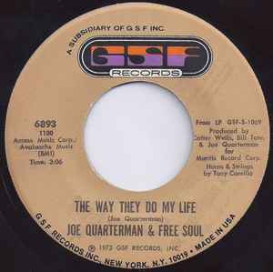Sir Joe Quarterman & Free Soul - The Way They Do My Life / Find Yourself album cover