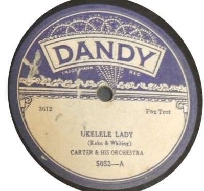 Album herunterladen Carter & His Orchestra Georgia Melody Makers - Ukelele Lady When Someone Steals Your Sweetie Away