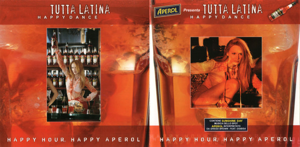 télécharger l'album Various - Aperol Presenta Tutta Latina Happy Dance