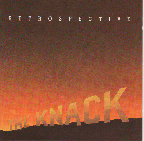 The Knack – Retrospective (The Best Of The Knack) (1992