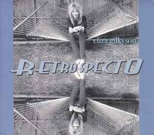 Eliza Gilkyson - Retrospecto album cover