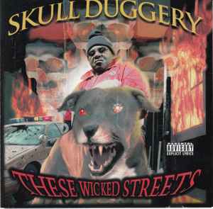 These Wicked Streets - Skull Duggery