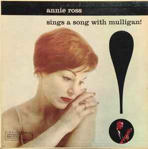 Annie Ross - Sings A Song With Mulligan! album cover